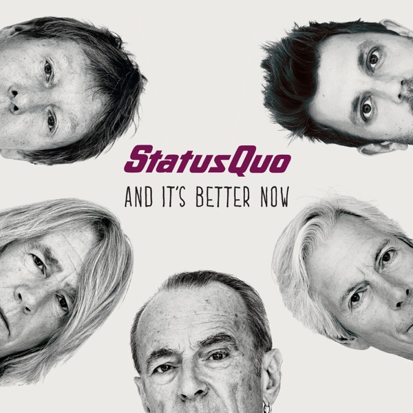 And It's Better Now - Single - Status Quo