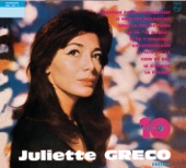 Juliette Gréco : 10 Ans de chansons