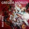 Mad Men - Gregor Morley lyrics