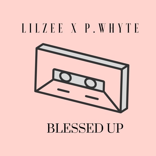 Blessed Up (feat. P Whyte) - Single