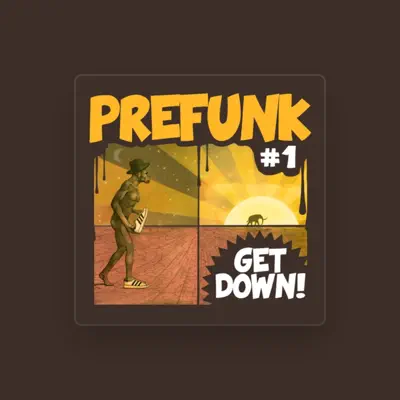 Listen to Prefunk, watch music videos, read bio, see tour dates & more!