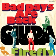 Bad Days Are Back - Single