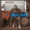 Q's Jook Joint - Quincy Jones