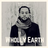 Marc Cary - Wholly Earth