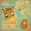 Hawaiian Islands: Relaxing Ukulele Music - Hawaii Chillout Music