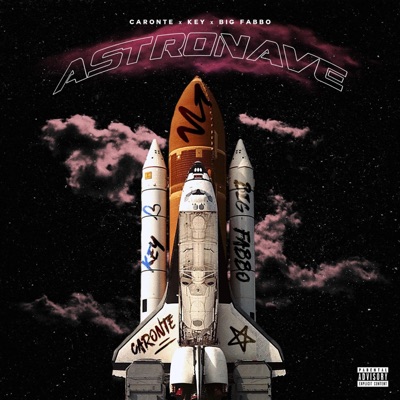 Astronave (feat. Key & Big Fabbo) - Single