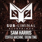 Sam Harris - Coffee Machine
