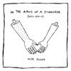 In the Arms of a Stranger (Grey Remix) - Single