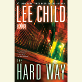 The Hard Way: A Jack Reacher Novel (Unabridged) - Lee Child Cover Art