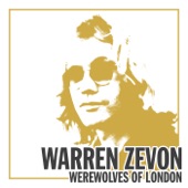 Werewolves  Of London by Warren Zevon
