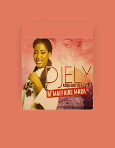 聆聽 Djelykaba bintou kouyaté、觀看音樂影片、閱讀小傳、查看巡演日期等！