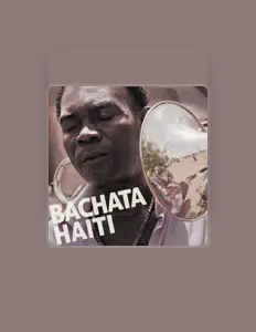 Listen to Bachata Haiti, watch music videos, read bio, see tour dates & more!