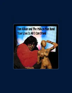Listen to Dan Kilian and the Million Man Band, watch music videos, read bio, see tour dates & more!