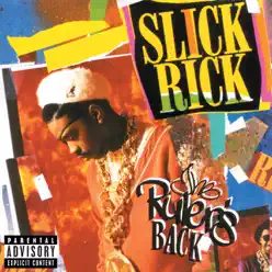 The Ruler's Back - Slick Rick