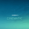 Cinematic - EP - Andrew G