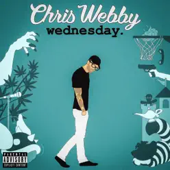 Wednesday - Chris Webby