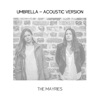 Umbrella (Acoustic Version) - Single