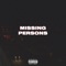 Missing Persons (feat. Lil Ceez) - Sauce Kay lyrics