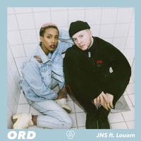 Ord - Single - JNS & Louam