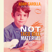 Not Taco Bell Material (Abridged) - Adam Carolla Cover Art