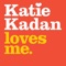 Don't Lie to Me - Katie Kadan lyrics