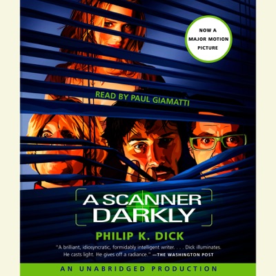 A Scanner Darkly (Unabridged)