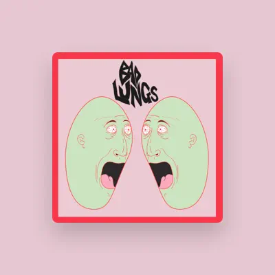 Listen to Bad Lungs, watch music videos, read bio, see tour dates & more!