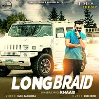 Long Braid - Single - Khaab
