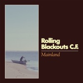 Rolling Blackouts Coastal Fever - Mainland