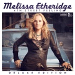 Melissa Etheridge - Be Real