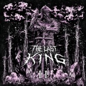 The Last King - Dawn of the Apocalypse