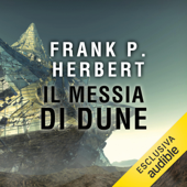 Messia di Dune: Il ciclo di Dune 2 - Frank P. Herbert