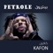 Petrole (feat. Artmasta) - Kafon lyrics