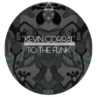 To the Funk - Single - Kevin Corral