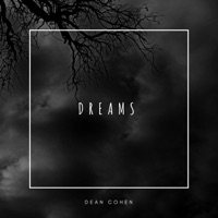 Dreams - Single - Dean Cohen
