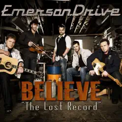Believe the Lost Record - Emerson Drive