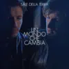 Sale della Terra - Un Mondo Che Cambia