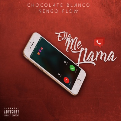 Ella Me Llama (feat. Ñengo Flow) - Single