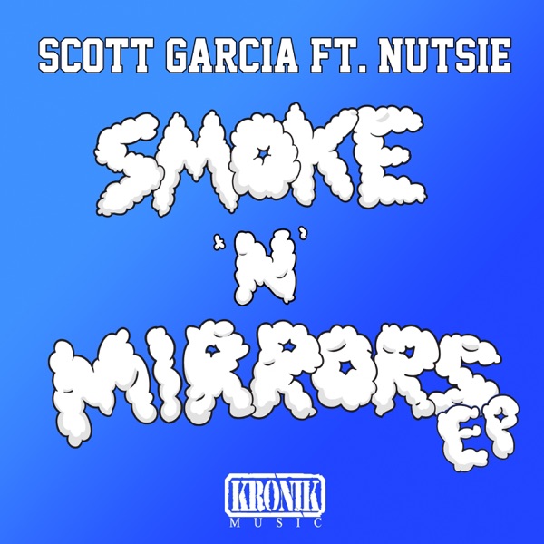 Smoke N Mirrors - Single