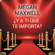 Megan Maxwell - ¿Y a ti qué te importa?