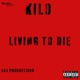 Living to Die Single