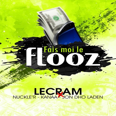 Fais moi le flooz - Single