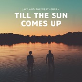 Till the Sun Comes Up artwork