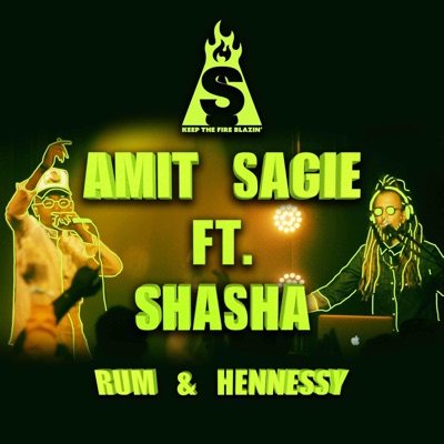 Rum & Hennessy (feat. Shasha) - Single