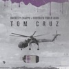 Tom Cruz (feat. HoodRich Pablo Juan) - Single
