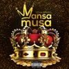 Mansa Musa - Single, 2018