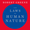 The Laws of Human Nature - Robert Greene