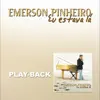 Emerson Pinheiro - Para Meu Filho (Playback)