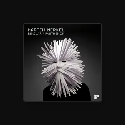 Listen to Martin Merkel, watch music videos, read bio, see tour dates & more!