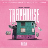 Trap House - Single - Dreco Street